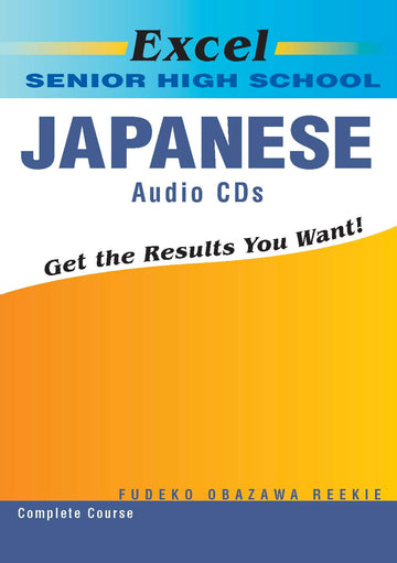 Excel Senior High School Japanese Audio CDs Year 12