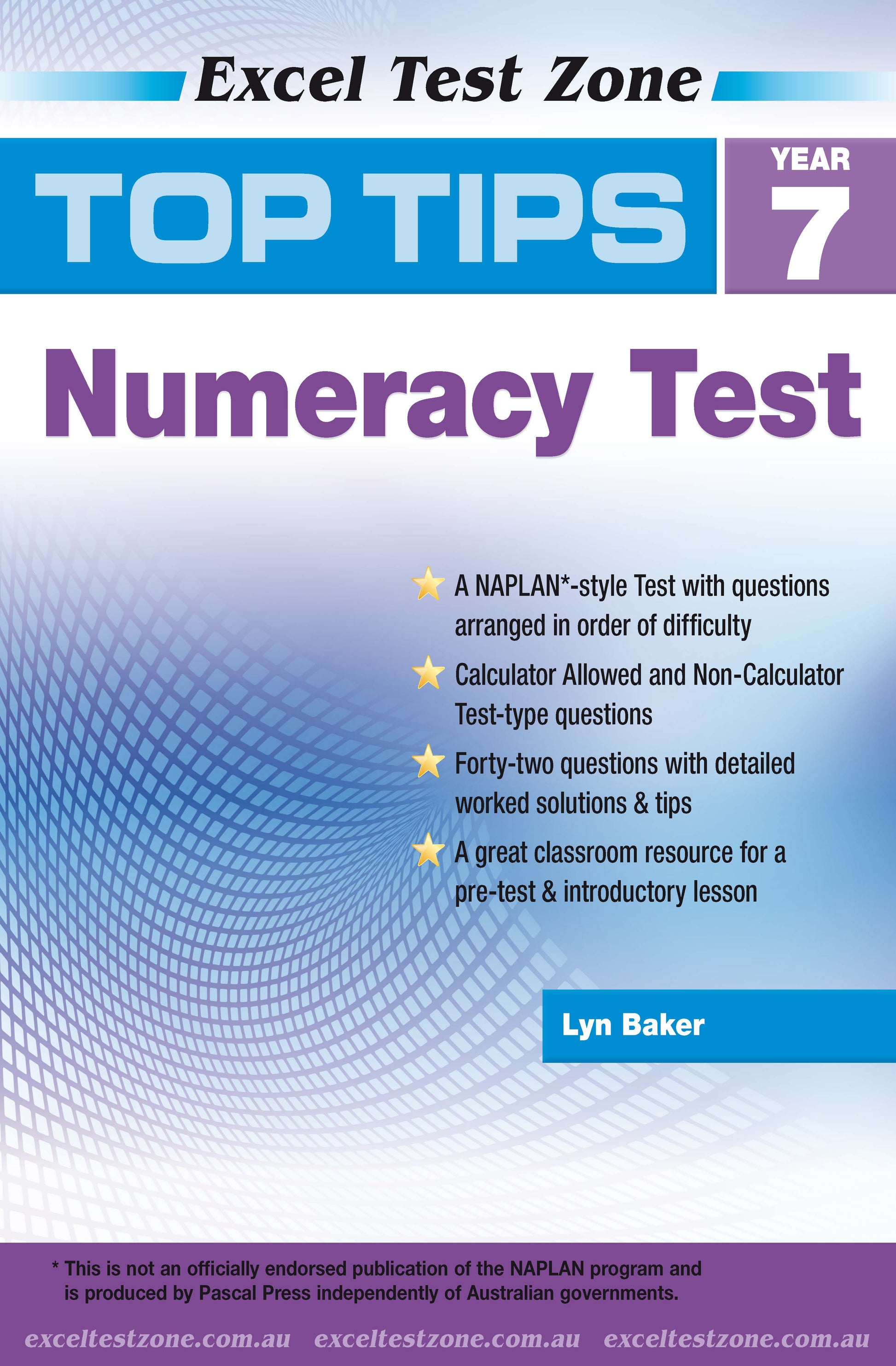 Excel Test Zone Top Tips NAPLAN*-style Numeracy Test Year 7