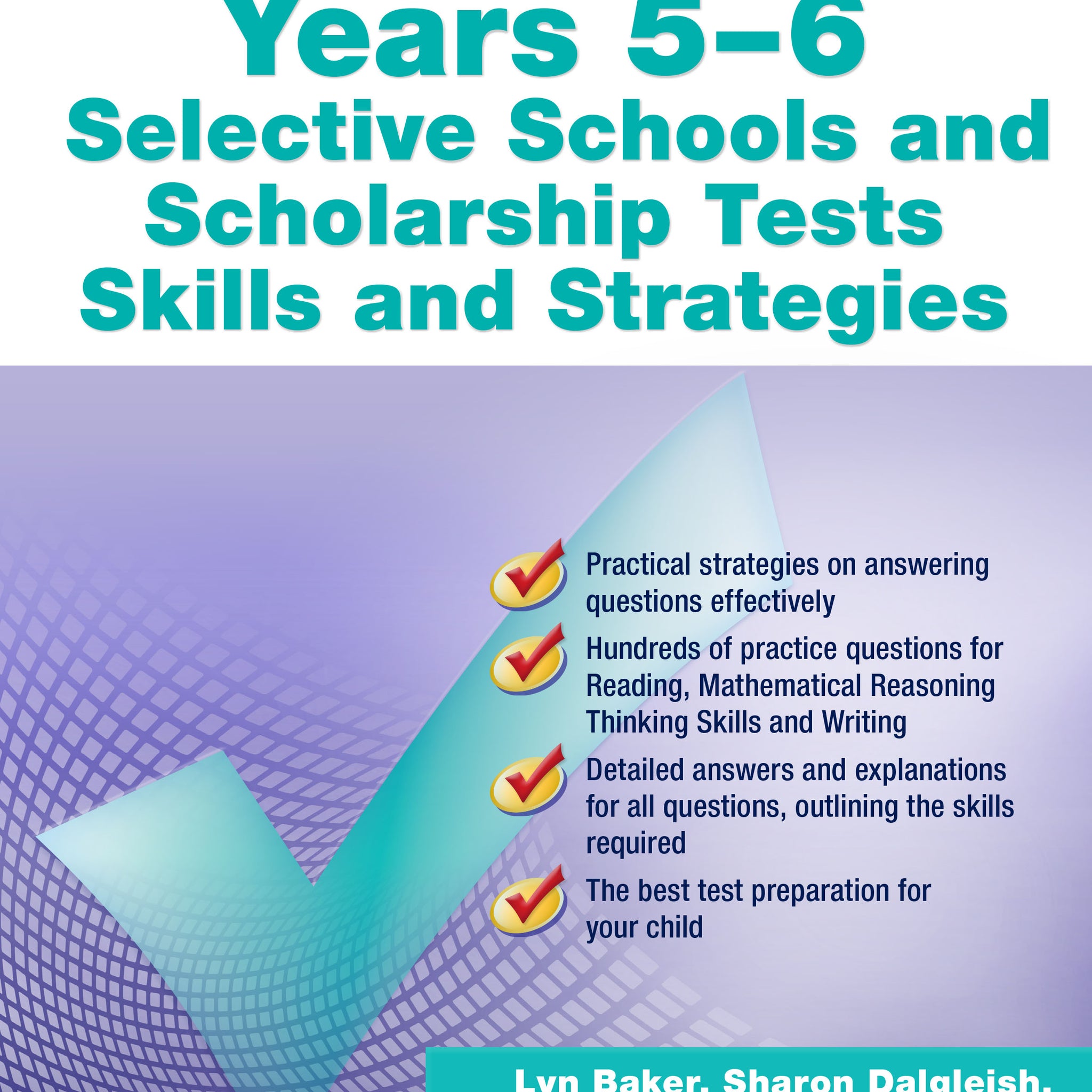 Excel Selective Schools & Scholarship Tests Skills & Strategies Years 5-6 (UE)