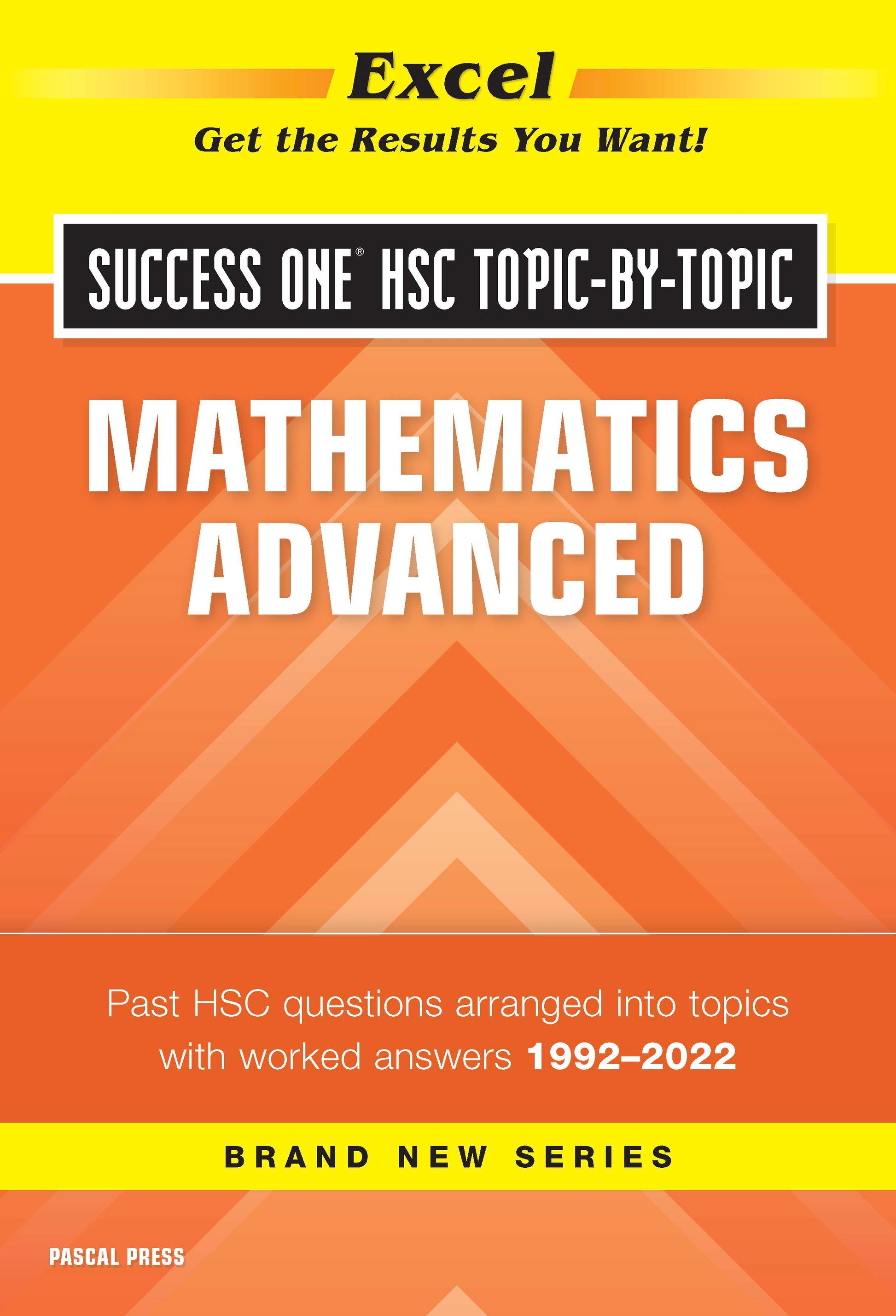 Excel Success One HSC Topic-by-Topic Mathematics Advanced