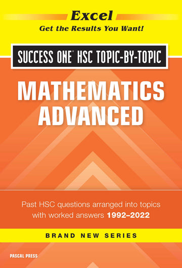 Excel Success One HSC Topic-by-Topic Mathematics Advanced