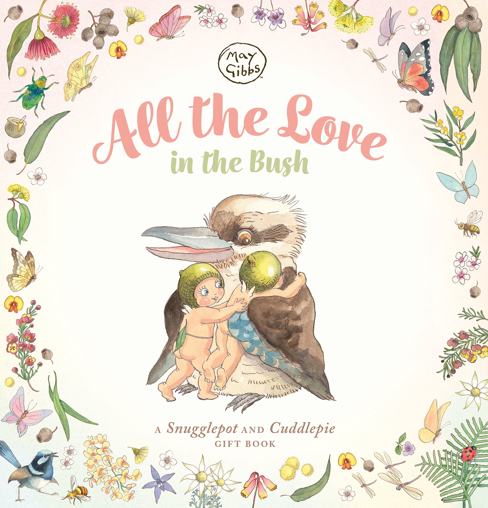 All the Love in the Bush (May Gibbs)