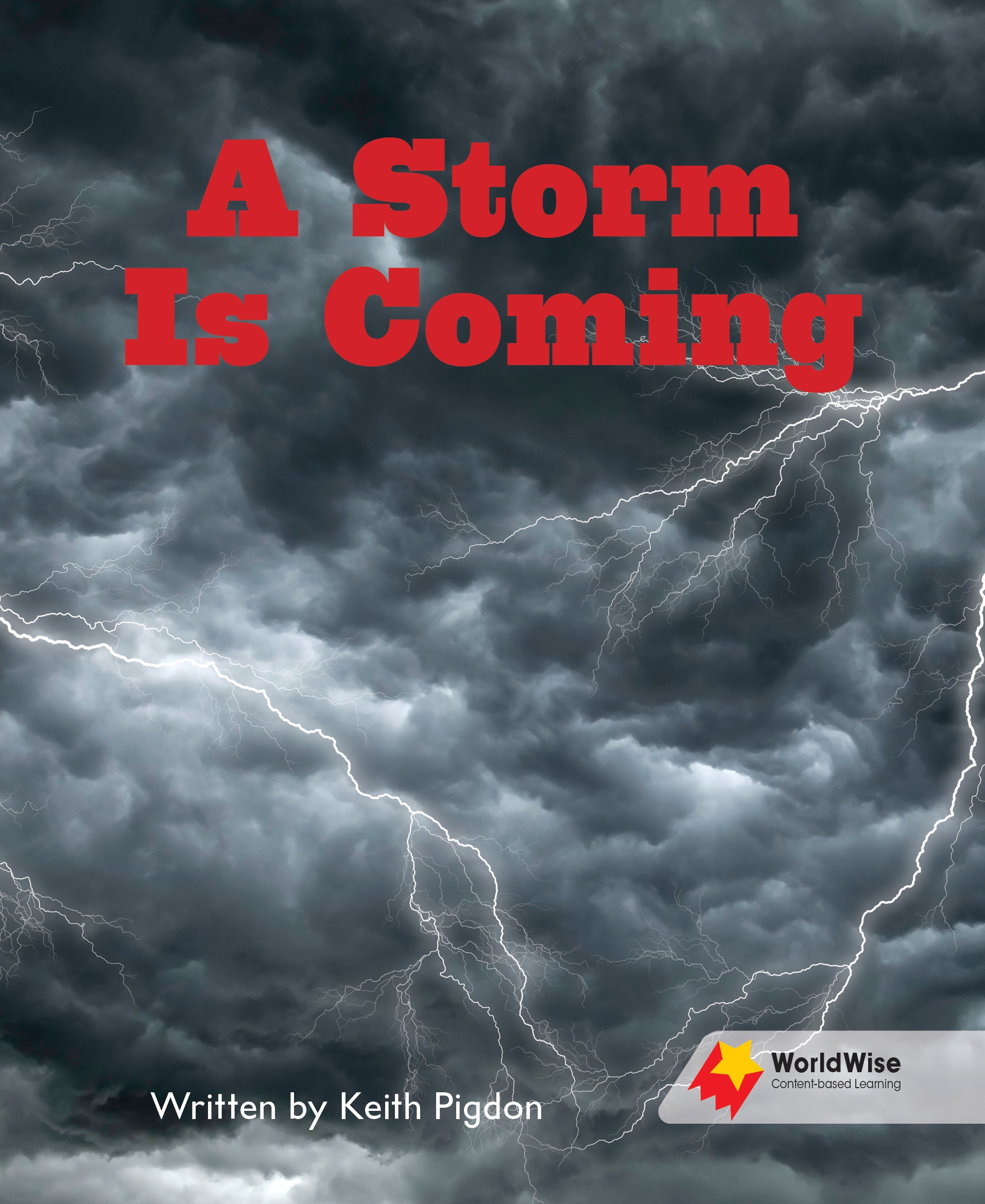 Storm Is Coming, A