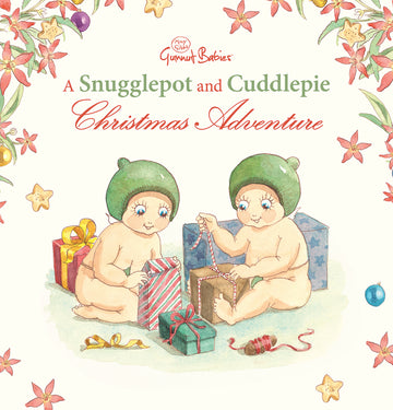 A Snugglepot and Cuddlepie Christmas Adventure (May Gibbs: Gumnut Babies)