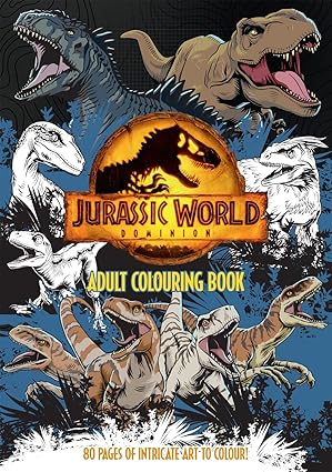 Jurassic World Dominion: Adult Colouring Book (Universal)