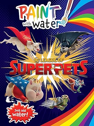 League of Super-Pets: Paint With Water (DC Comics)