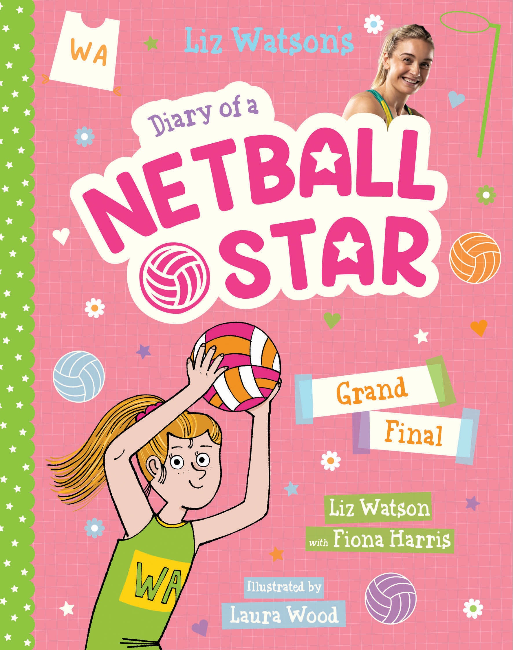 Grand Final (Diary of a Netball Star #4)