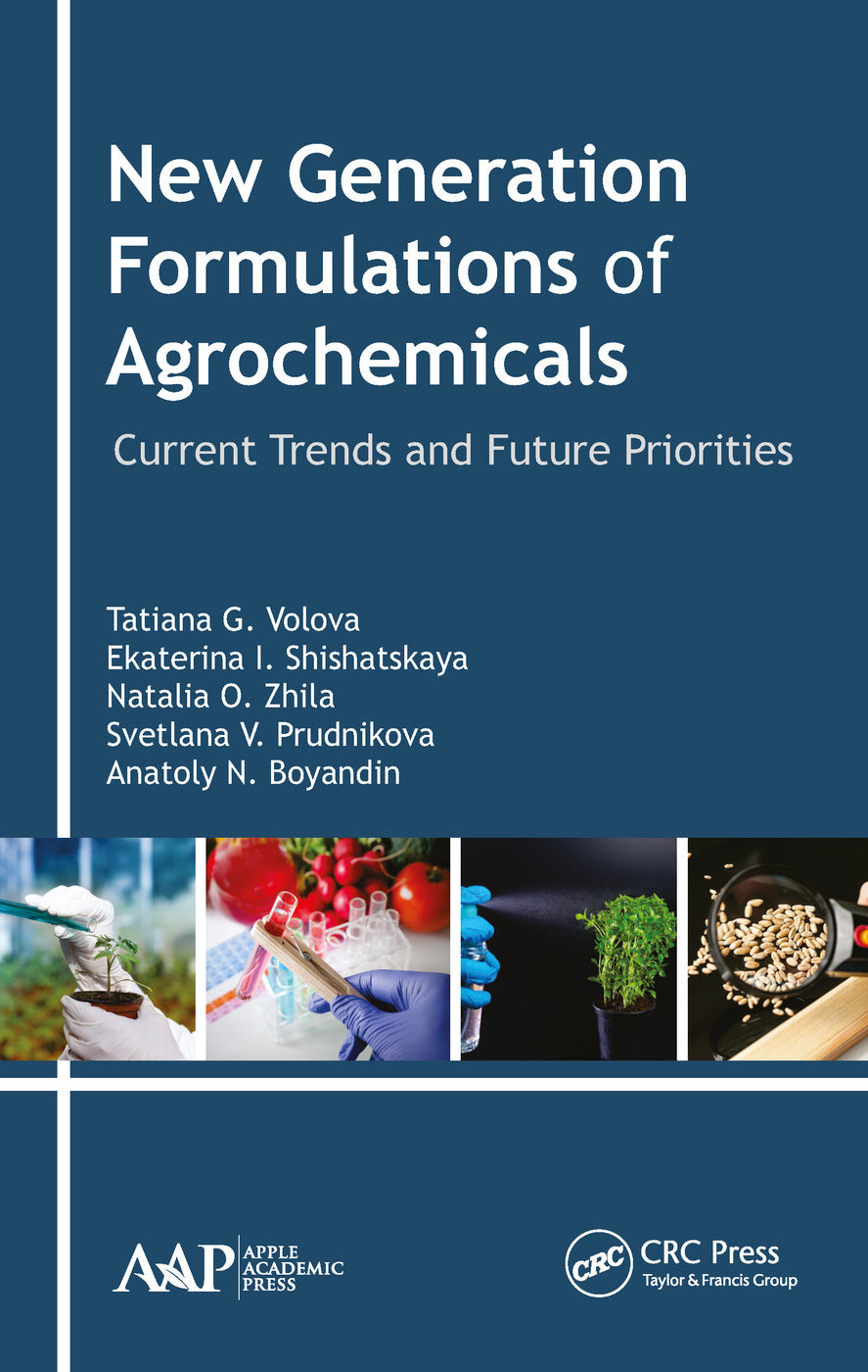 New Generation Formulations of Agrochemicals