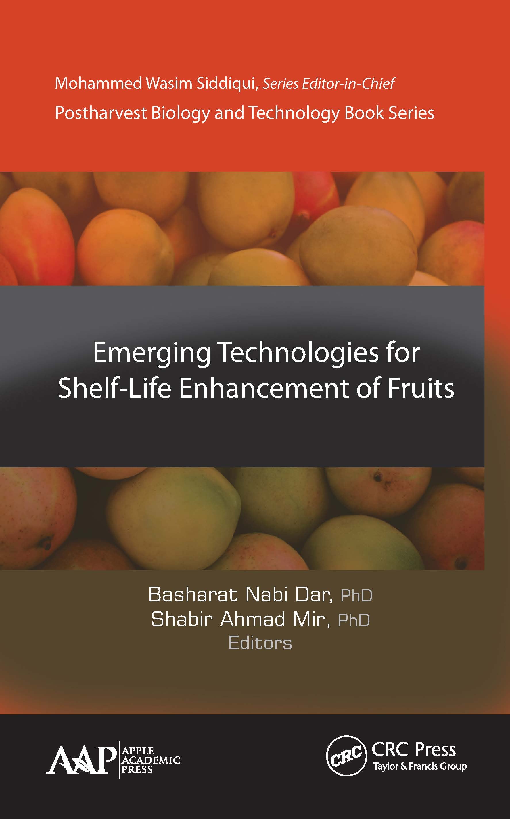 Emerging Technologies for Shelf-Life Enhancement of Fruits