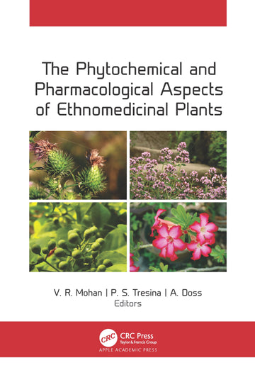 Phytochemical and Pharmacological Aspects of Ethnomedicinal Plants