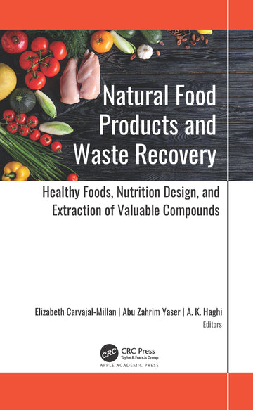 Natural Food Products and Waste Recovery