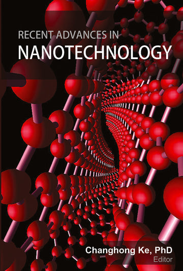 Recent Advances in Nanotechnology