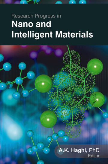 Research Progress in Nano and Intelligent Materials