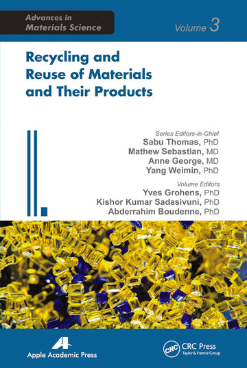 Recycling and Reuse of Materials and Their Products