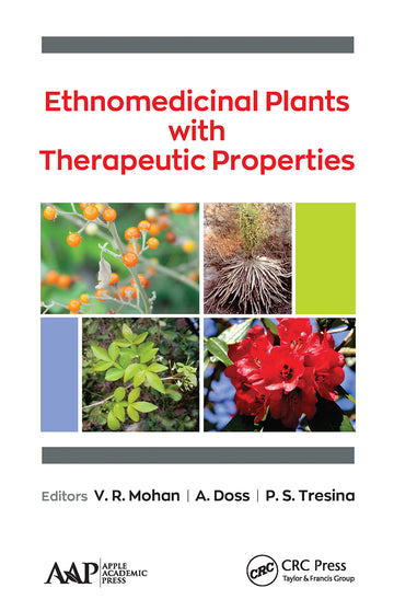 Ethnomedicinal Plants with Therapeutic Properties
