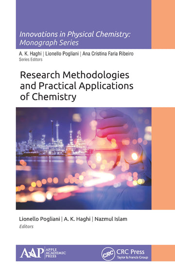 Research Methodologies and Practical Applications of Chemistry
