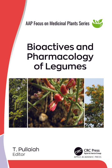 Bioactives and Pharmacology of Legumes
