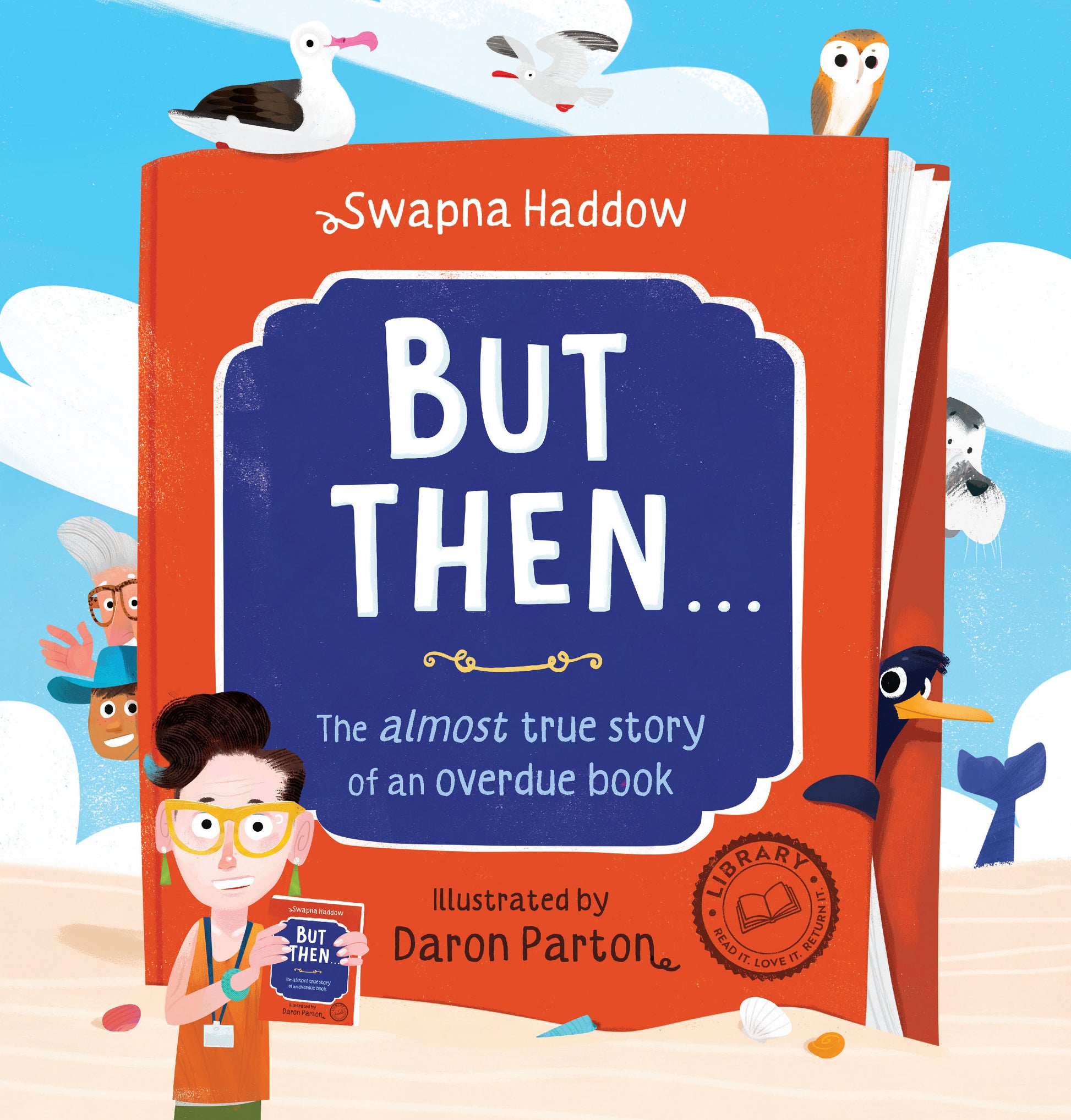 But then ... The almost true story of an overdue book