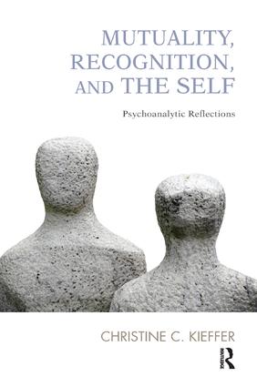 Mutuality, Recognition, and the Self