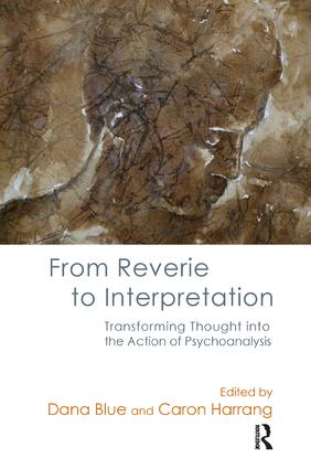 From Reverie to Interpretation
