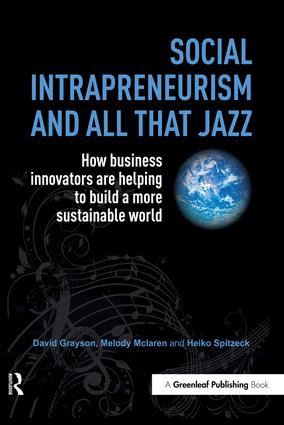 Social Intrapreneurism and All That Jazz