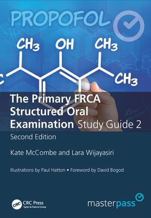 Primary FRCA Structured Oral Exam Guide 2