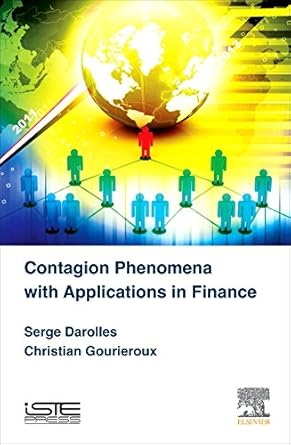 Contagion Phenomena with Applications in Finance