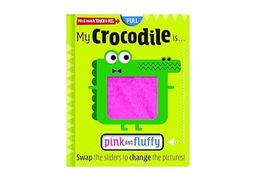My Crocodile is Pink and Fluffy