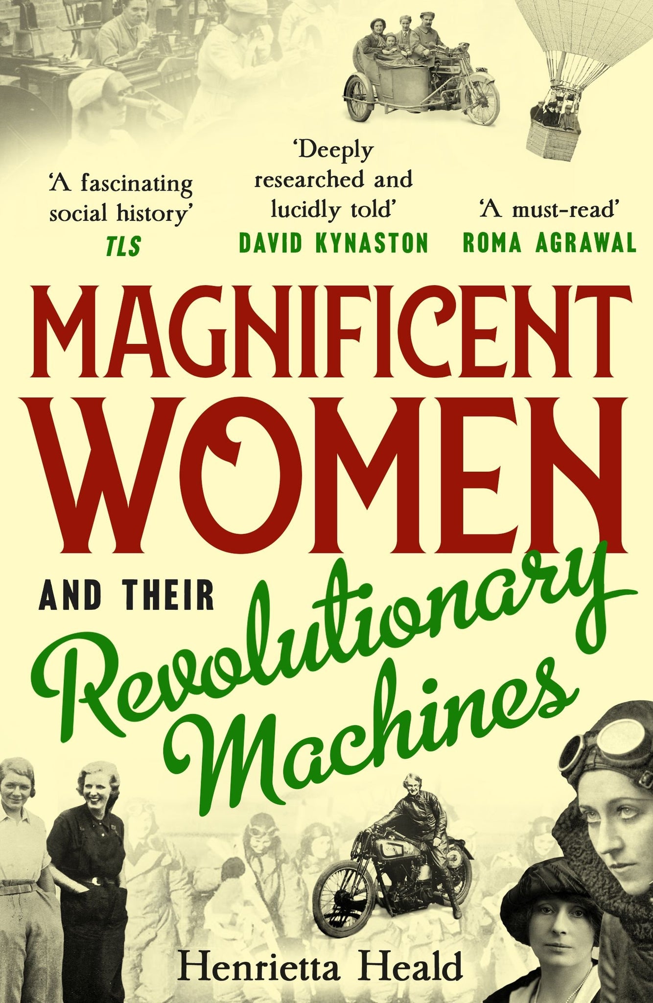 Magnificent Women and their Revolutionary Machines