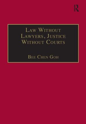 Law Without Lawyers, Justice Without Courts