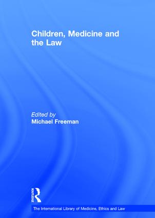 Children, Medicine and the Law