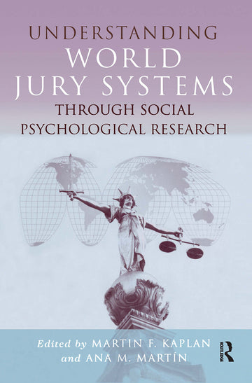 Understanding World Jury Systems Through Social Psychological Research