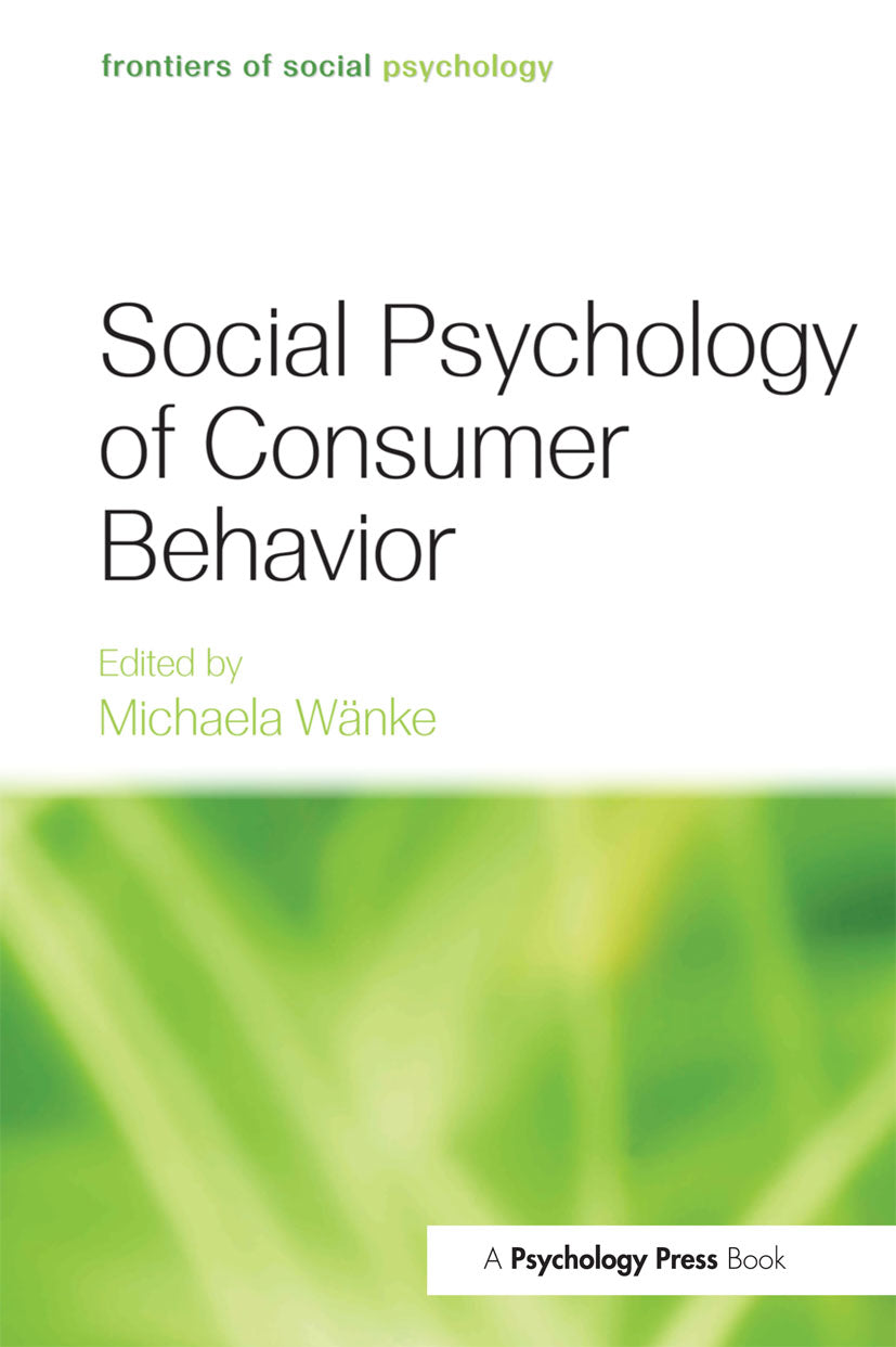 Social Psychology of Consumer Behavior
