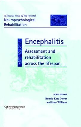 Encephalitis: Assessment and Rehabilitation Across the Lifespan