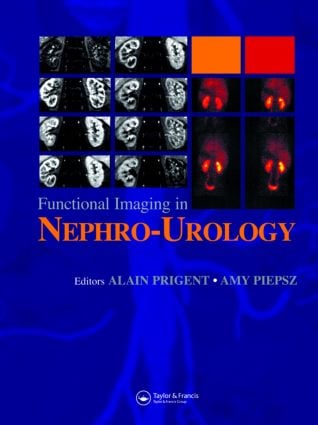 Functional Imaging in Nephro-Urology