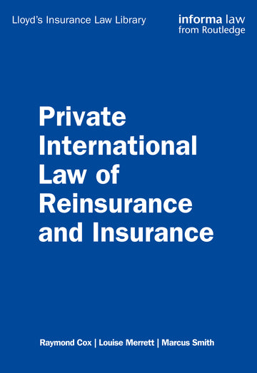 Private International Law of Reinsurance and Insurance
