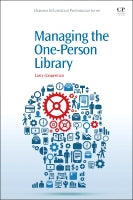 Managing the One-Person Library, 1st Edition