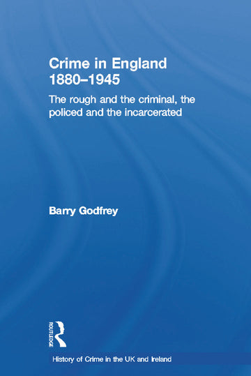 Crime in England 1880-1945