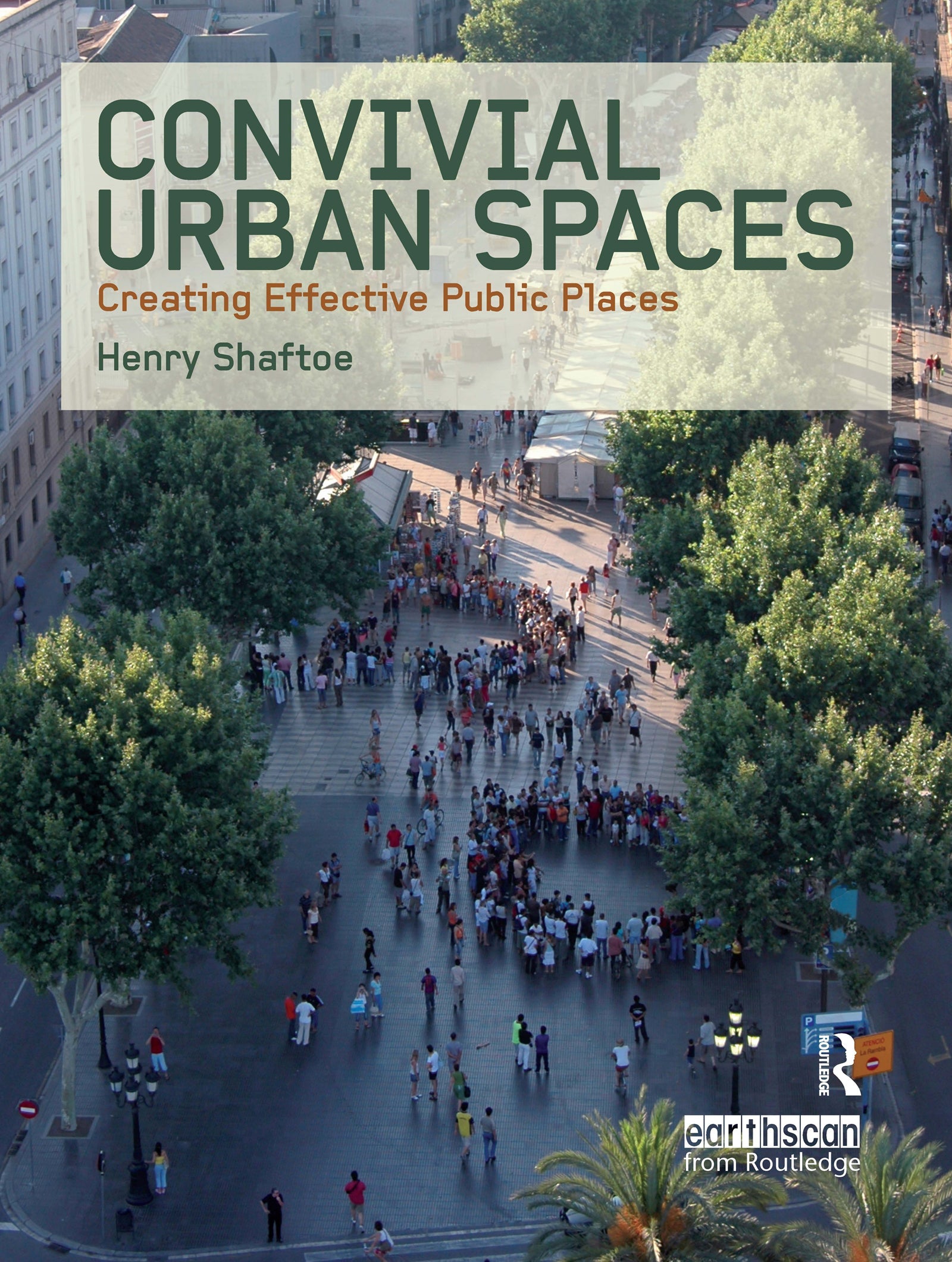 Convivial Urban Spaces