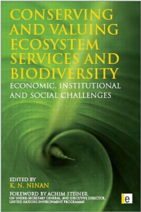 Conserving and Valuing Ecosystem Services and Biodiversity