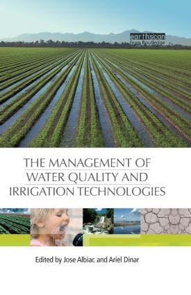 Management of Water Quality and Irrigation Technologies