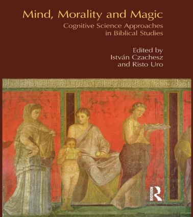 Mind, Morality and Magic