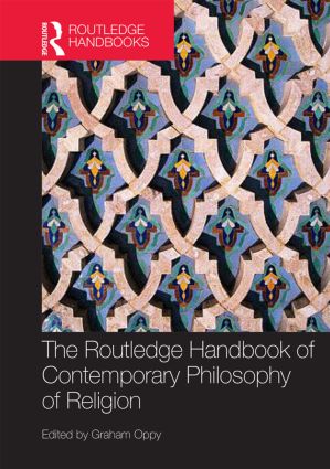 Routledge Handbook of Contemporary Philosophy of Religion