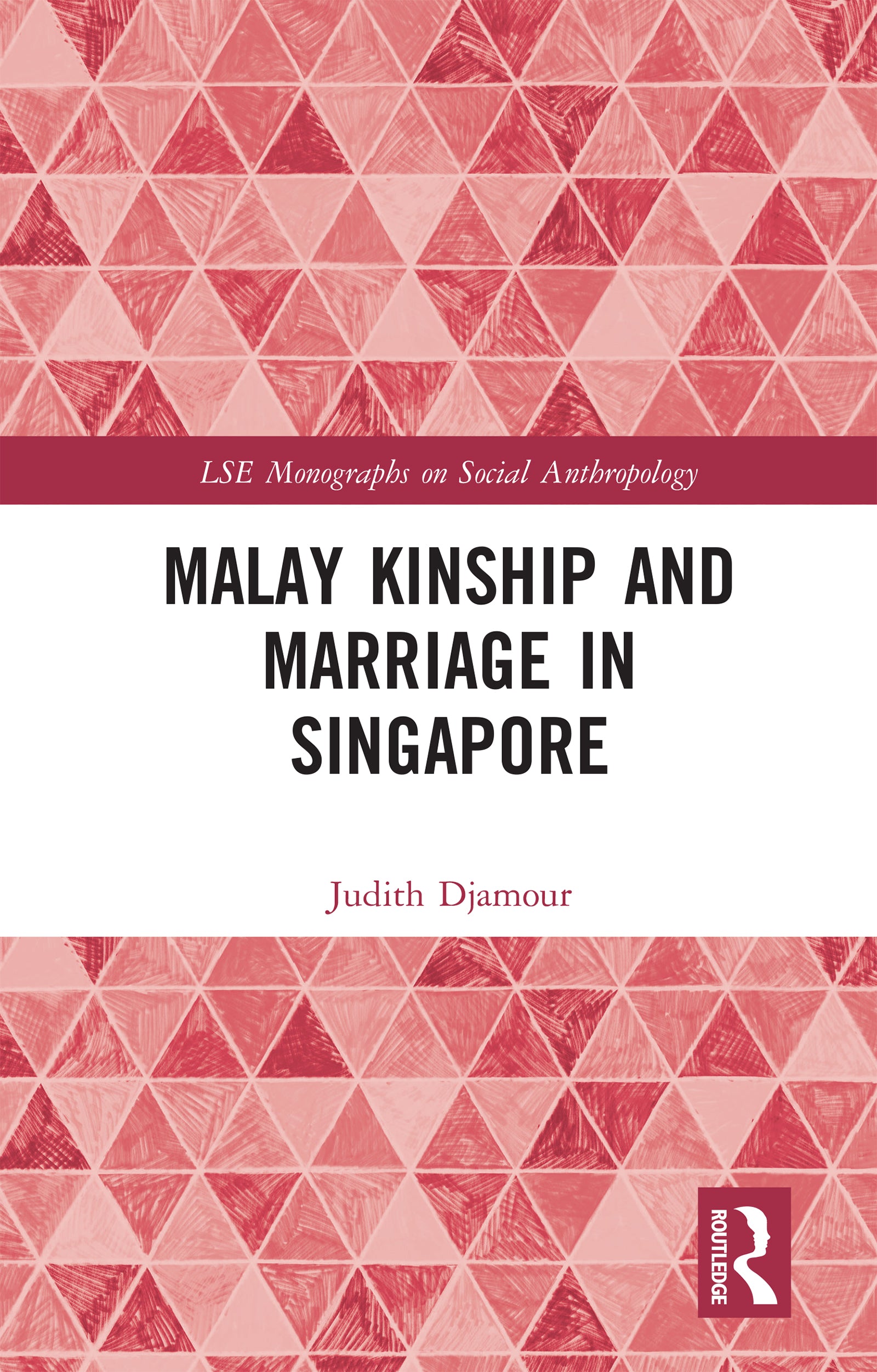Malay Kinship and Marriage in Singapore