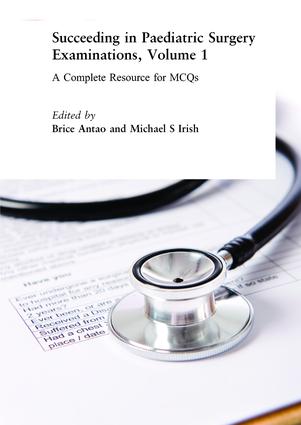 Succeeding in Paediatric Surgery Examinations, Volume 1