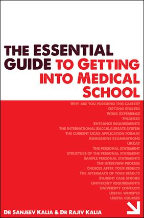 Essential Guide to Getting into Medical School