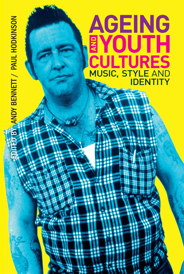 Ageing and Youth Cultures
