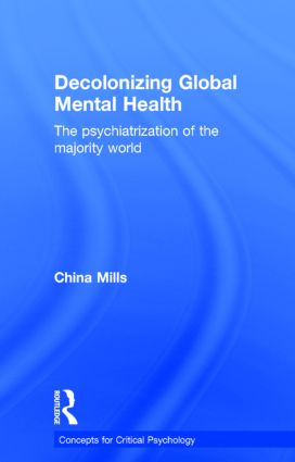 Decolonizing Global Mental Health