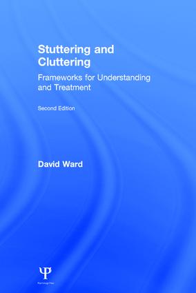 Stuttering and Cluttering (Second Edition)