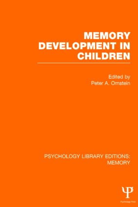 Memory Development in Children (PLE: Memory)
